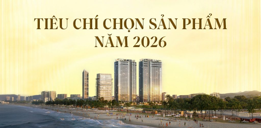 Đầu tư căn hộ biển dưới 2 tỷ: Tiêu chí chọn sản phẩm năm 2026